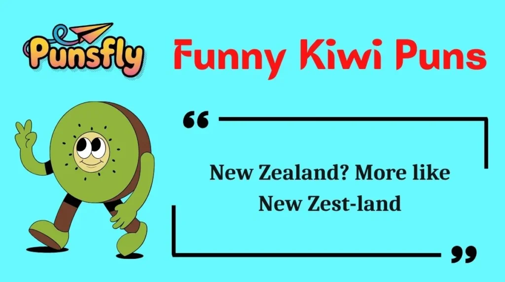 Funny Kiwi Puns