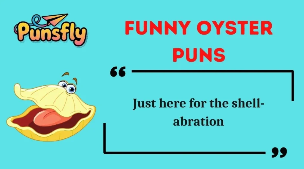 Funny Oyster Puns