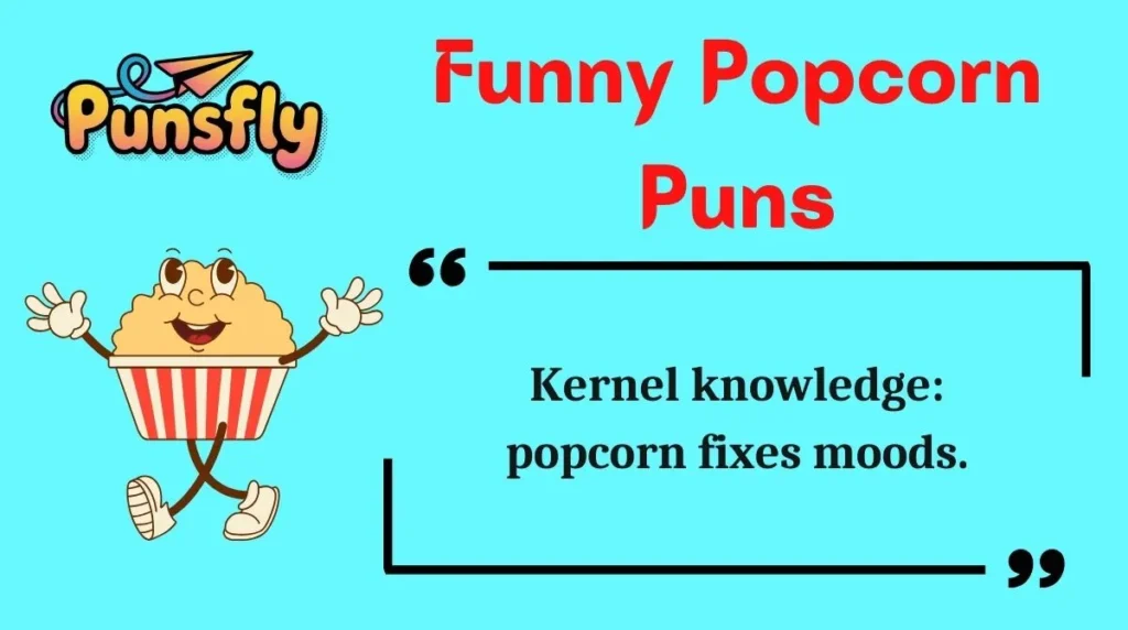 Funny Popcorn Puns