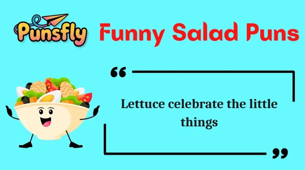 Funny Salad Puns