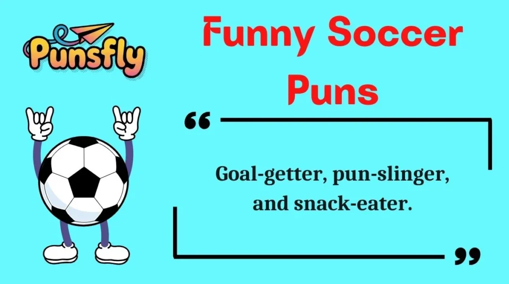 Funny Soccer Puns