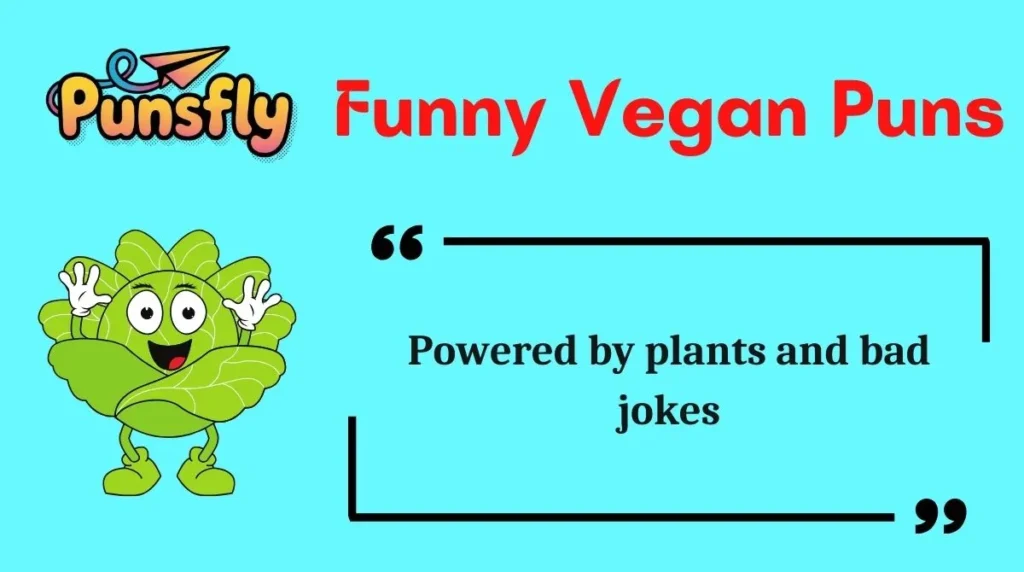 Funny Vegan Puns