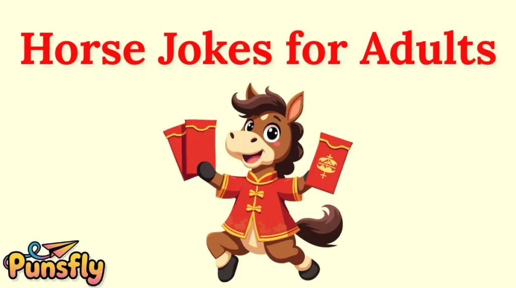 Horse Jokes for Adults