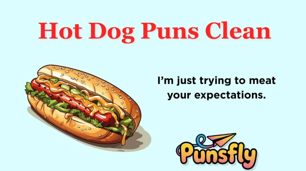 Hot Dog Puns Clean