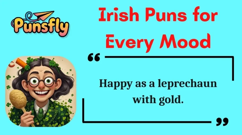 Irish Puns for Every Mood