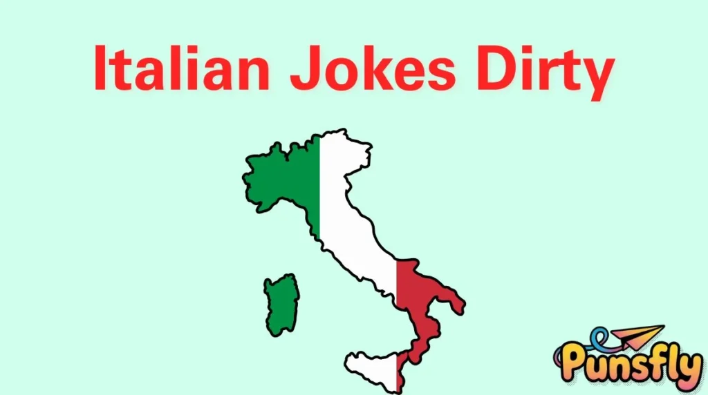Italian Jokes Dirty