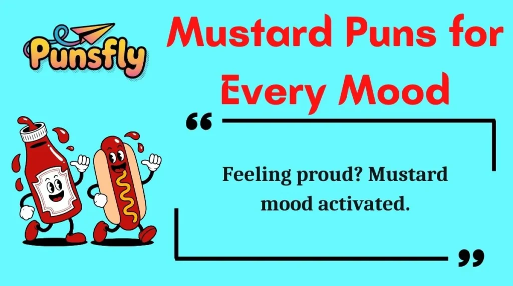 Mustard Puns for Every Mood