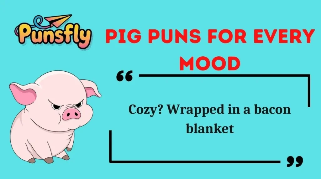 Pig Puns for Every Mood