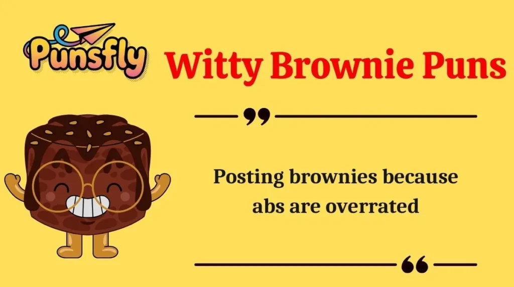 Witty Brownie Puns