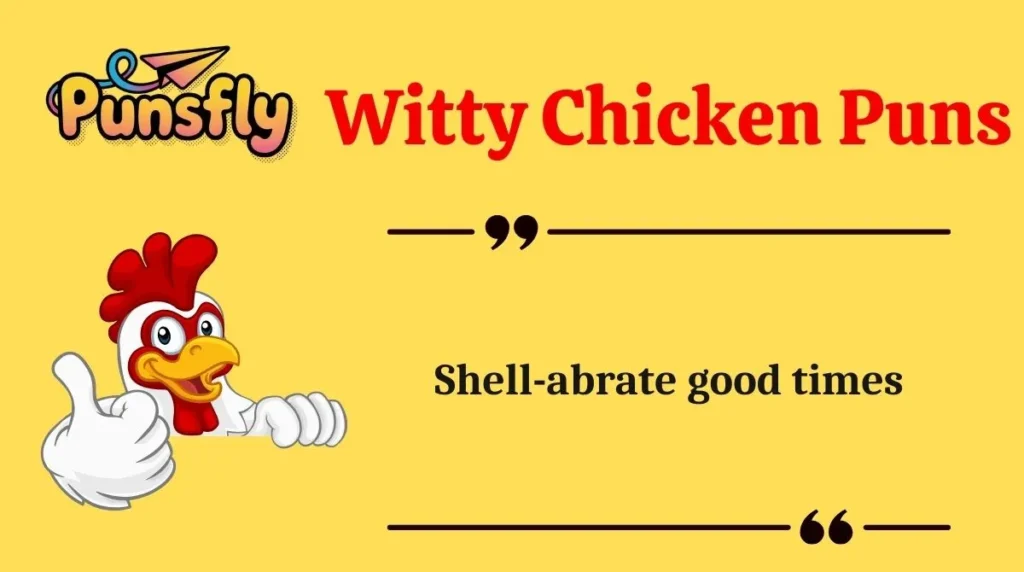 Witty Chicken Puns