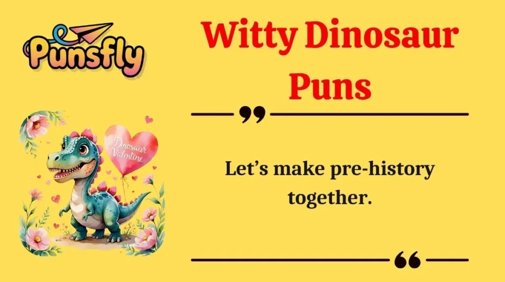 Witty Dinosaur Puns