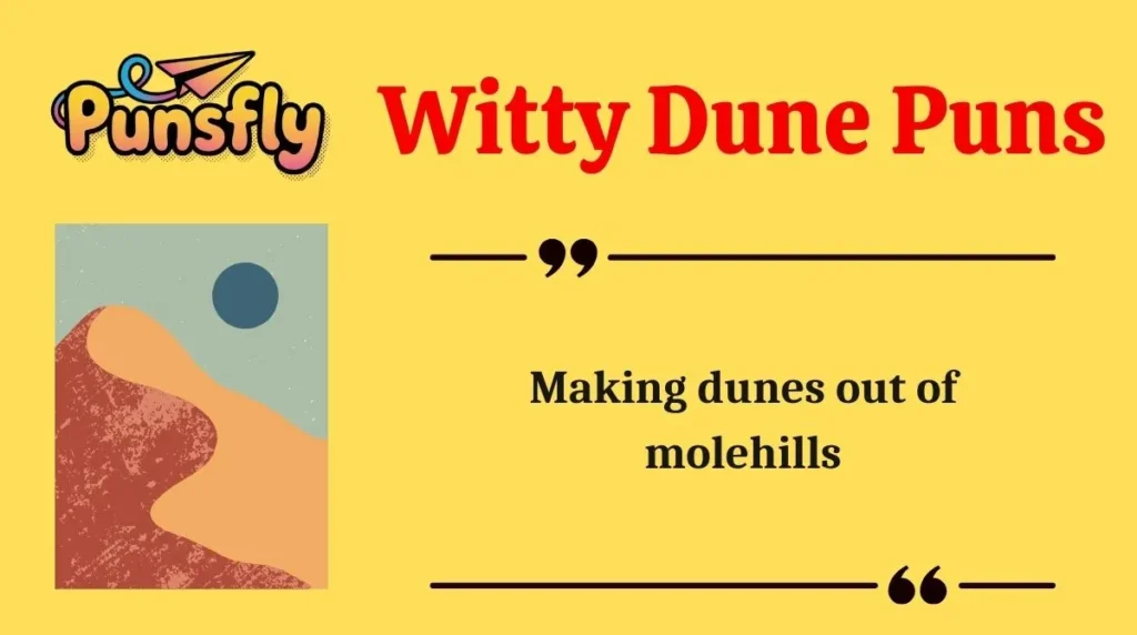 Witty Dune Puns