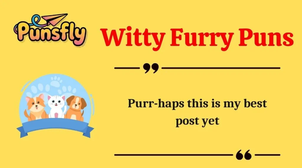 Witty Furry Puns