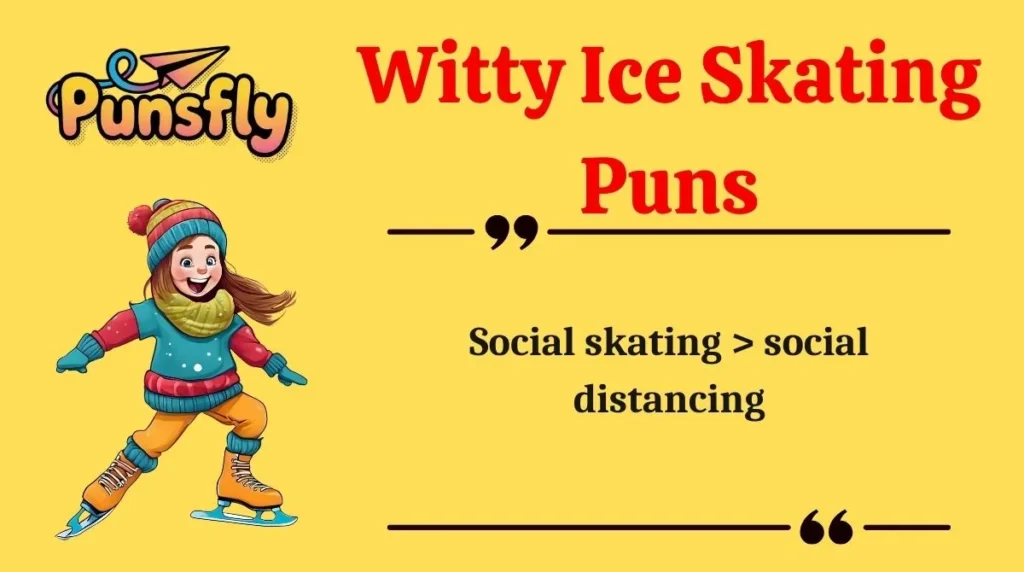 Witty Ice Skating Puns