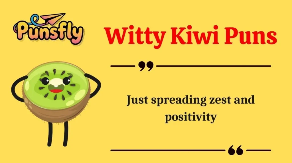 Witty Kiwi Puns