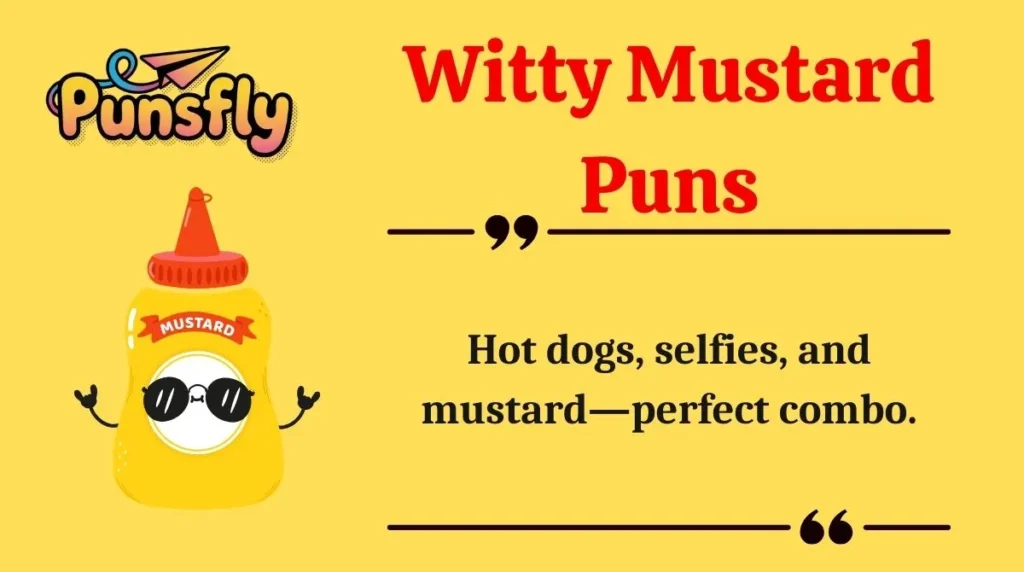 Witty Mustard Puns