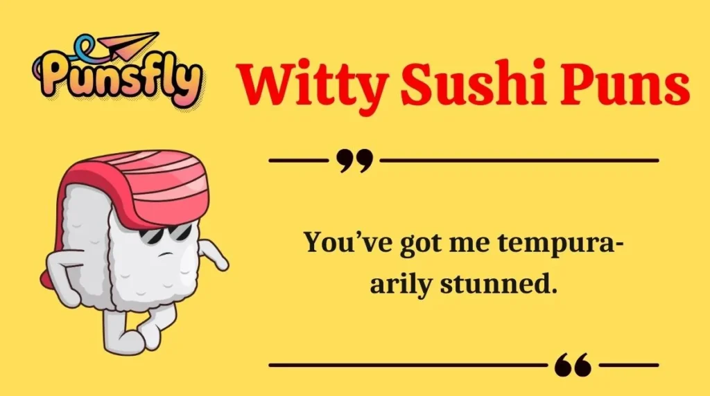 Witty Sushi Puns