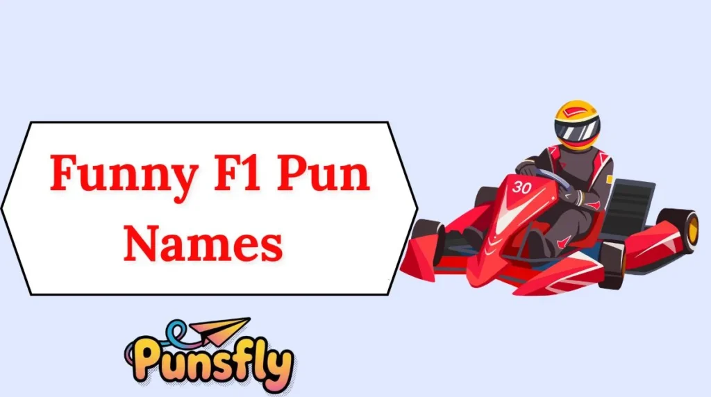 Funny F1 Pun Names