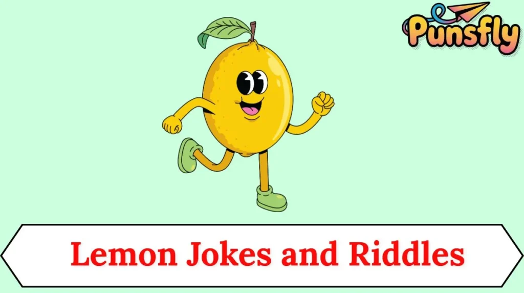 Lemon Jokes and Riddles