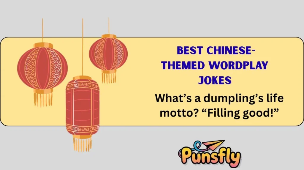 Best Chinese-Themed Wordplay Jokes