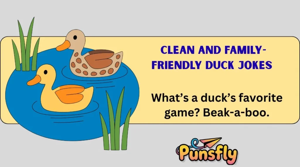 Clean and Family-Friendly Duck Jokes