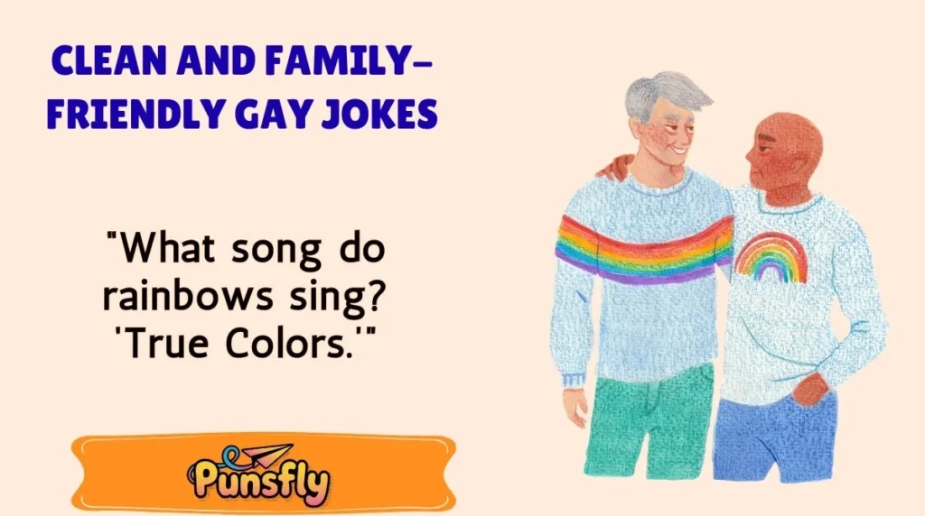 Clean and Family-Friendly Gay Jokes