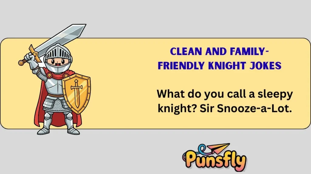 Clean and Family-Friendly Knight Jokes