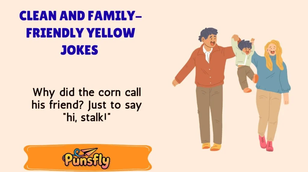 Clean and Family-Friendly Yellow Jokes