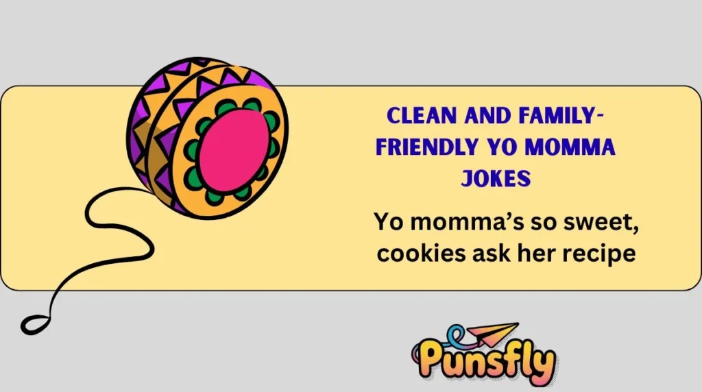 Clean and Family-Friendly Yo Momma Jokes