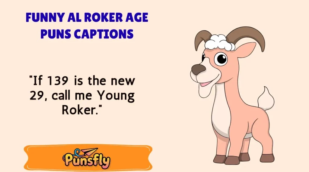 Funny Al Roker Age Puns Captions