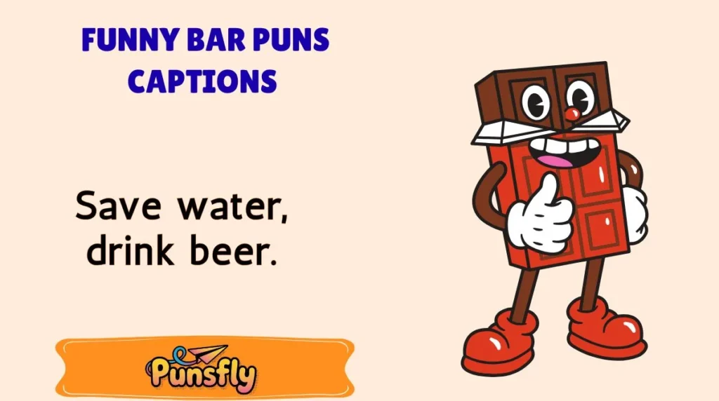 Funny Bar Puns Captions