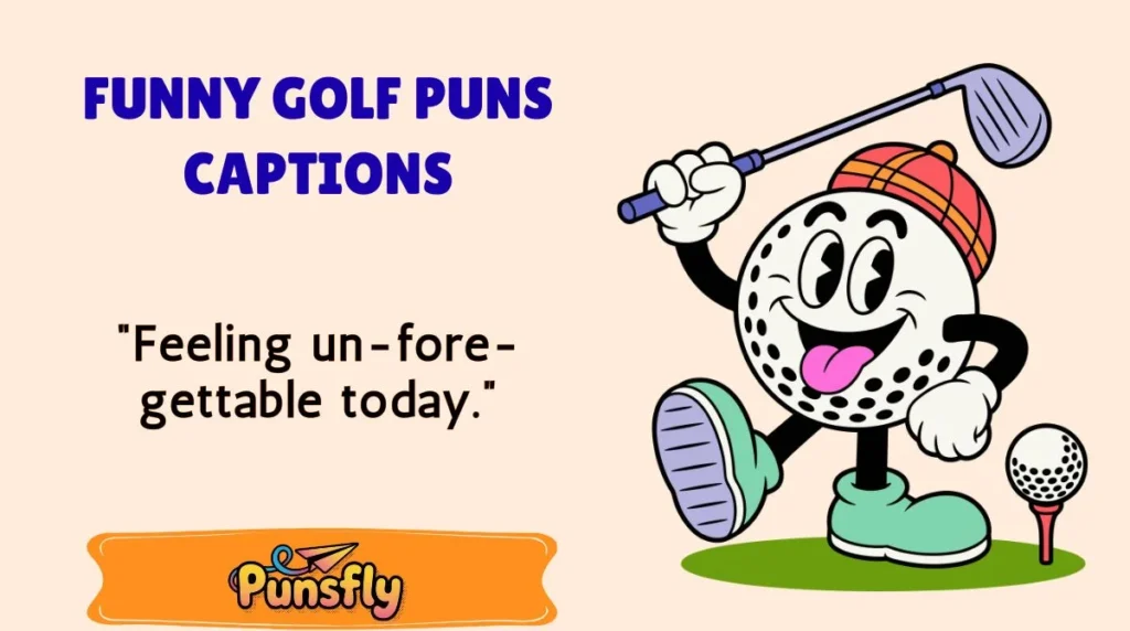 Funny Golf Puns Captions