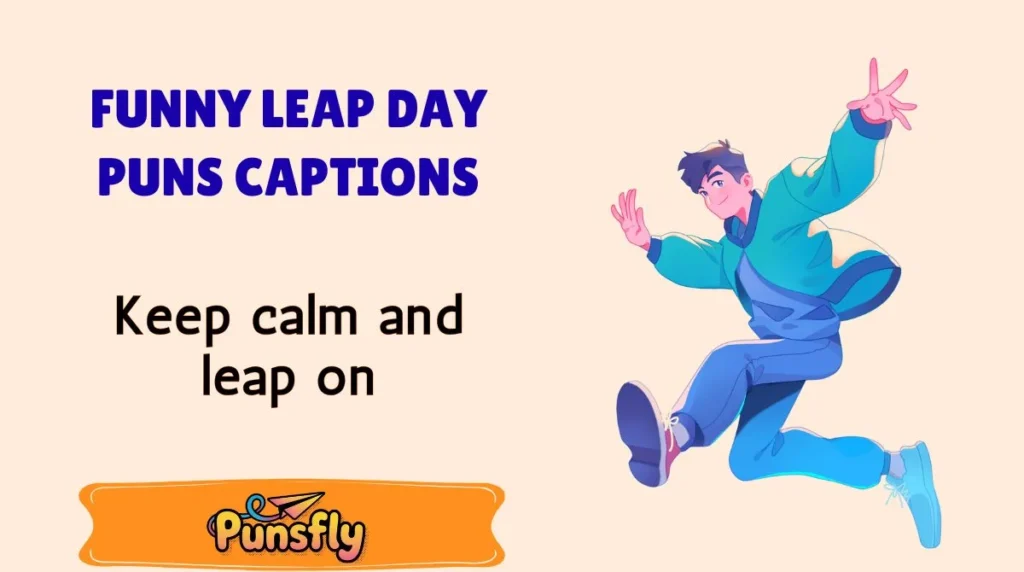 Funny Leap Day Puns Captions
