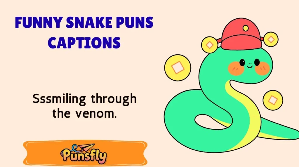 Funny Snake Puns Captions