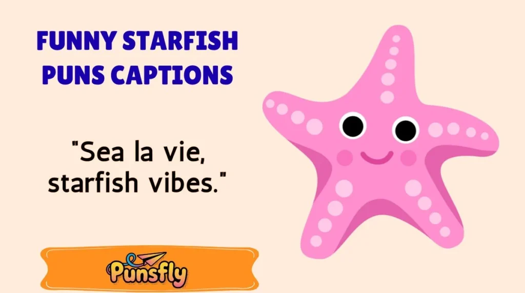 Funny Starfish Puns Captions