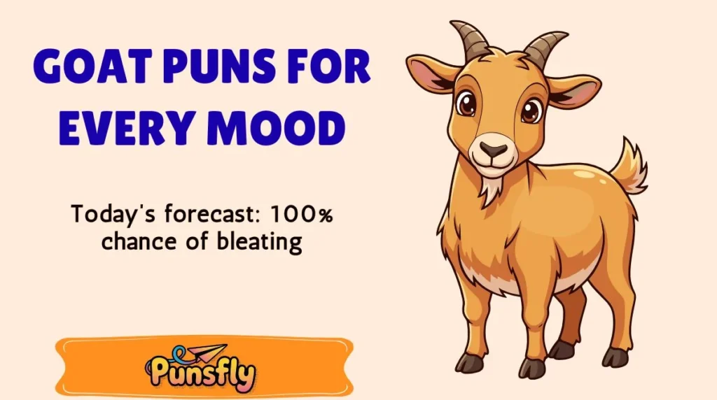Goat Puns for Every Mood