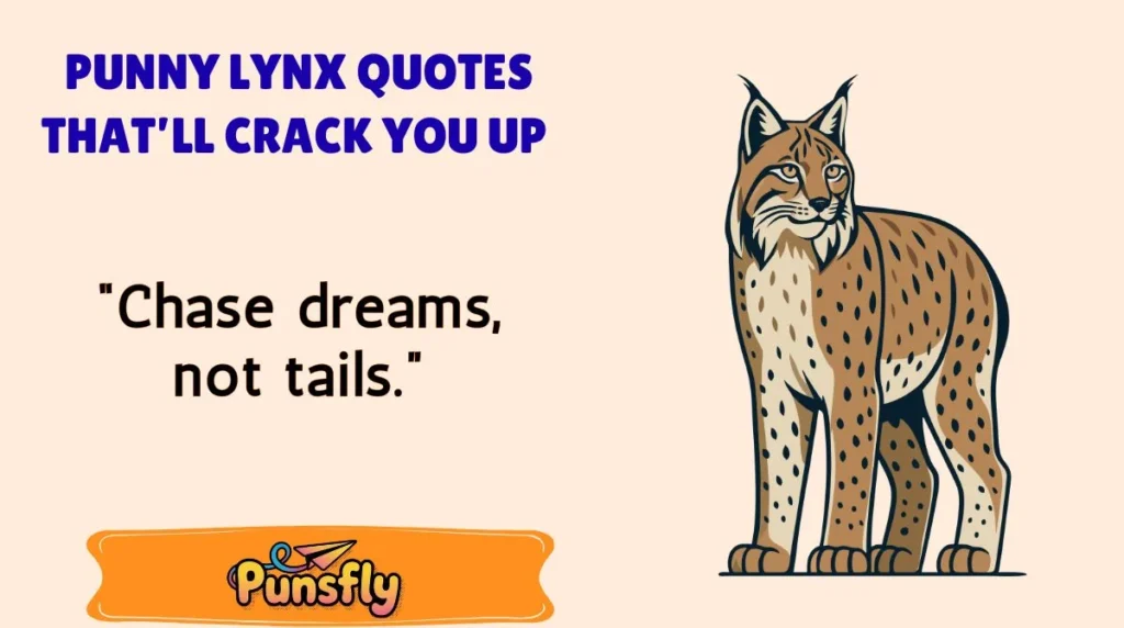 Punny Lynx Quotes That’ll Crack You Up
