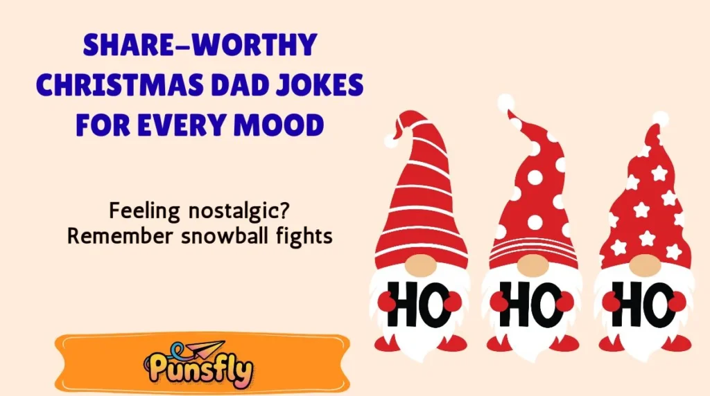 Share-Worthy Christmas Dad Jokes for Every Mood