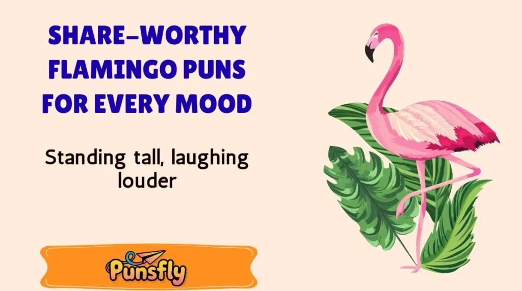 Share-Worthy Flamingo Puns for Every Mood