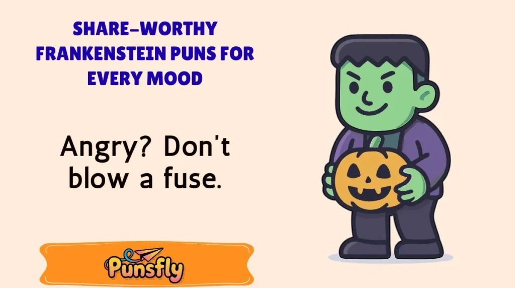 Share-Worthy Frankenstein Puns for Every Mood