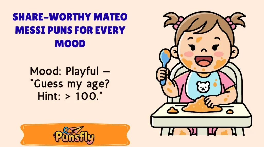 Share-Worthy Mateo Messi Puns for Every Mood