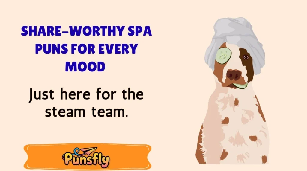 Share-Worthy Spa Puns for Every Mood