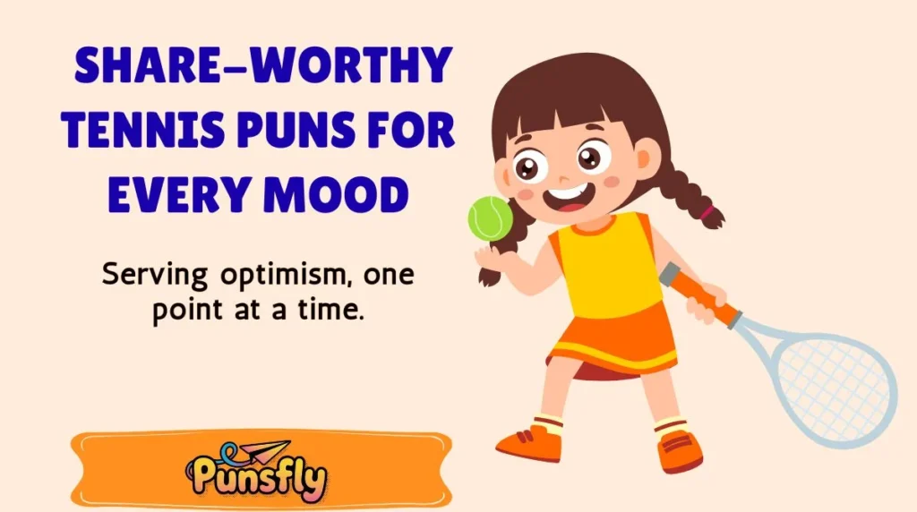 Share-Worthy Tennis Puns for Every Mood