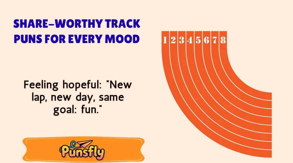 Share-Worthy Track Puns for Every Mood