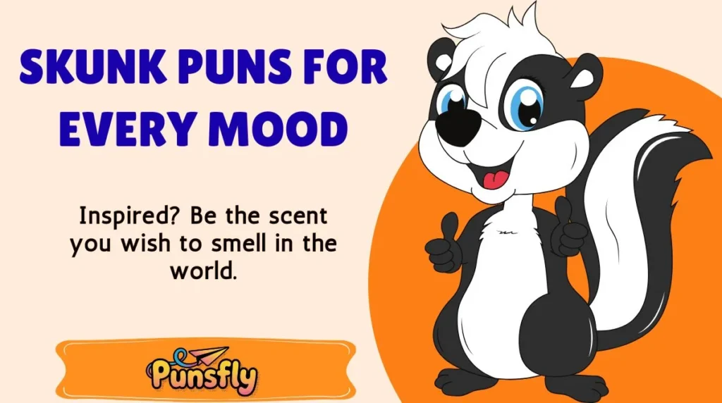 Skunk Puns for Every Mood