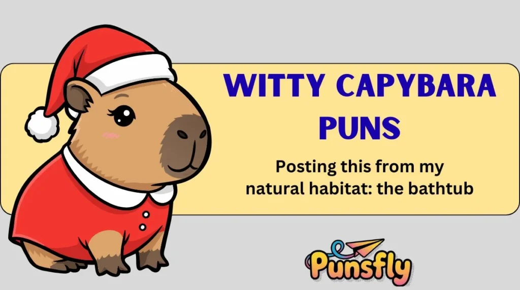 Witty Capybara Puns