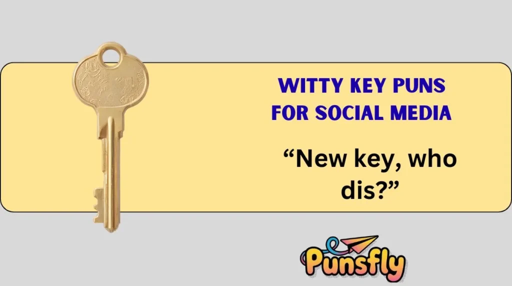 Witty Key Puns for Social Media