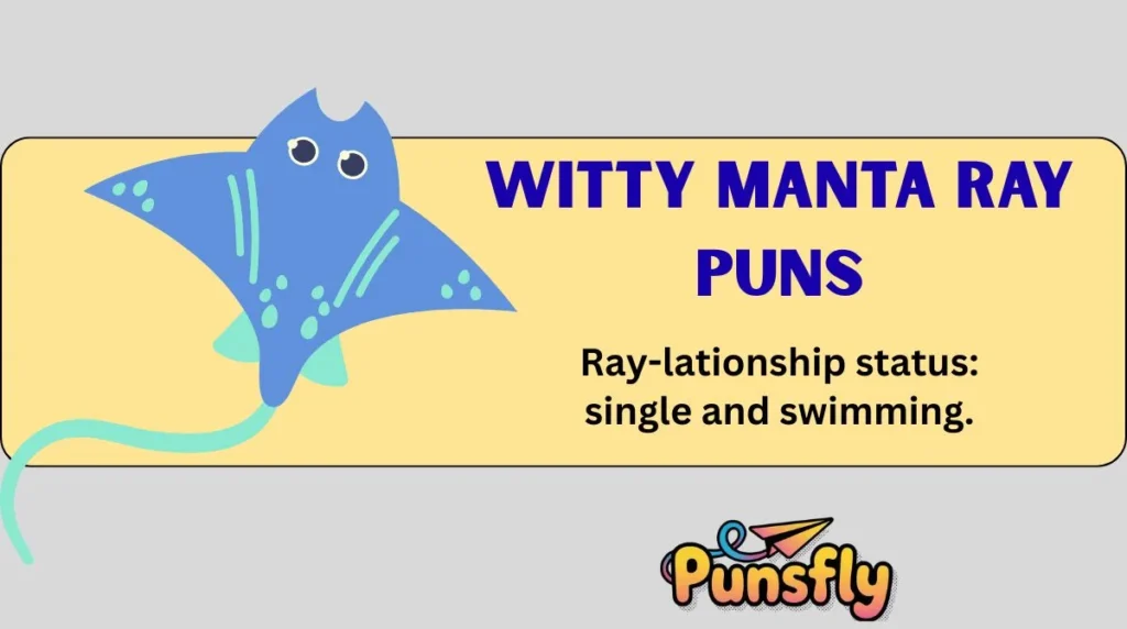 Witty Manta Ray Puns
