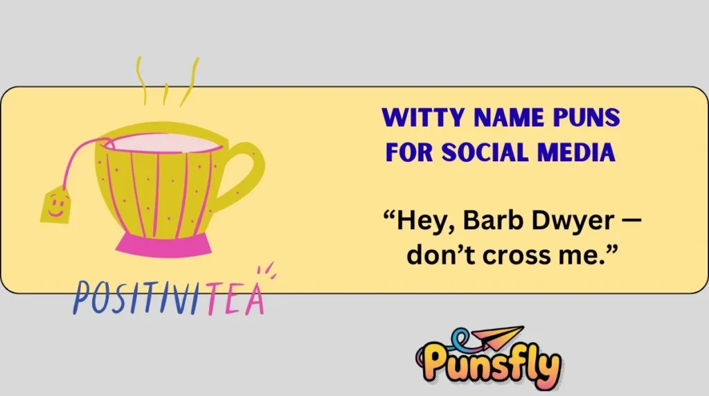 Witty Name Puns for Social Media