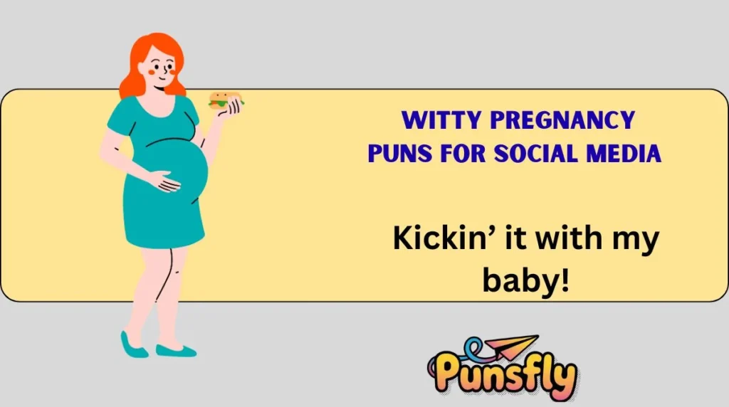 Witty Pregnancy Puns for Social Media